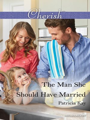 cover image of The Man She Should Have Married